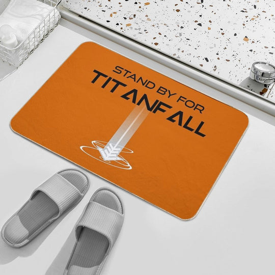 Stand by for Titanfall - Titanfall (Black Words)  Repositionable Bath Mat