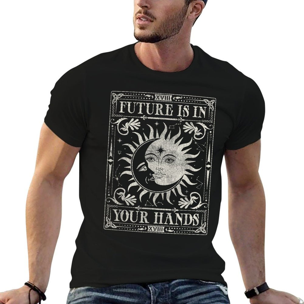 Future Is in Your Hands Sun And Moon Tarot Style Design  High-quality Stitching T-Shirt
