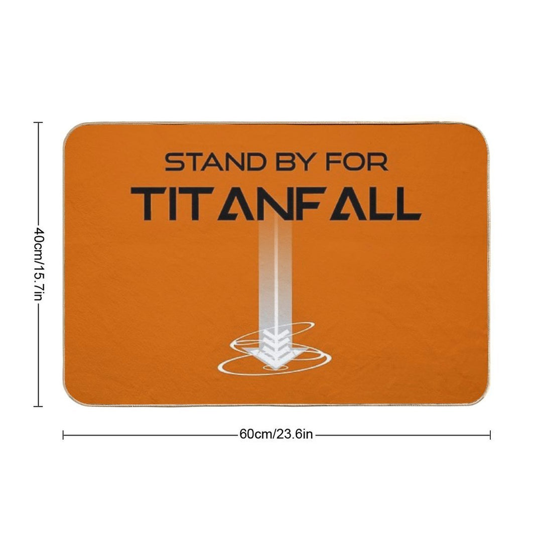Stand by for Titanfall - Titanfall (Black Words)  Repositionable Bath Mat