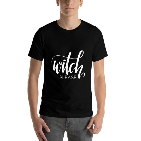 Witch Please Funny Halloween Lover Design Hand Lettered Gift  Oversized Silhouette T-Shirt