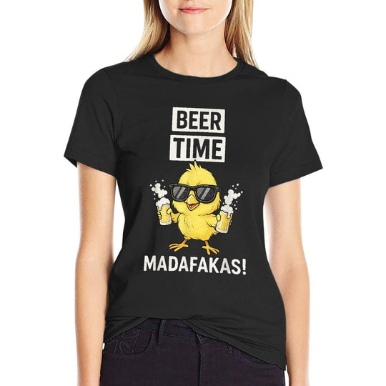 Beer Time Madafakas Funny Men Women  Durable T-Shirt