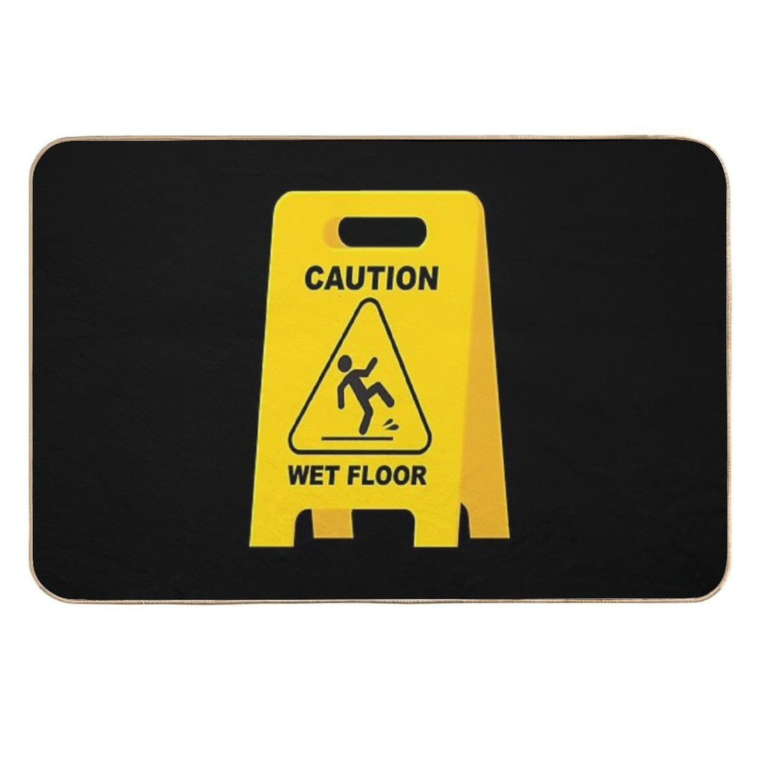 Caution Wet Floor Sign - Funny Slippery Surface Sign  Long-Lasting Bath Mat