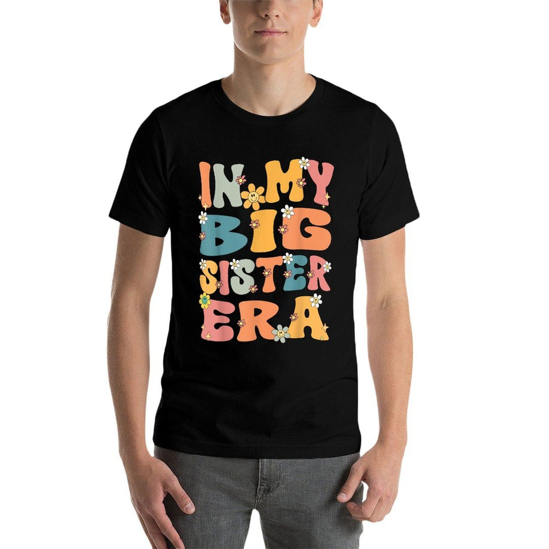 In My Big Sister Era Groovy Big Sister 2025 Cute Big Sis  High-quality Stitching T-Shirt