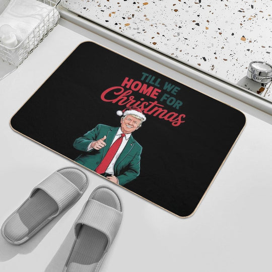 Trump I’ll Be Home for Christmas  Rapid-Drying Bath Mat