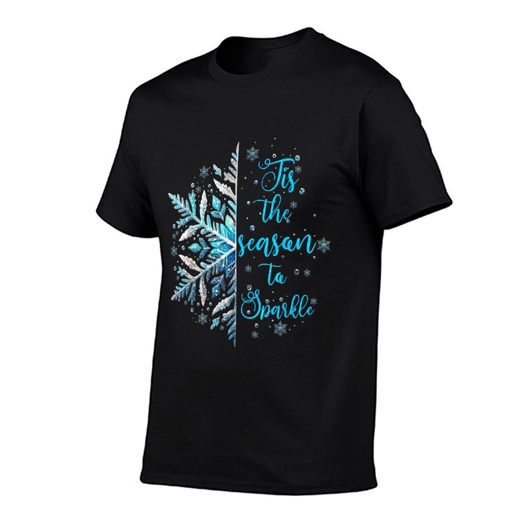 Tis The Season to Sparkle Snowflake Christmas Holiday Xmas  Quick-drying T-Shirt