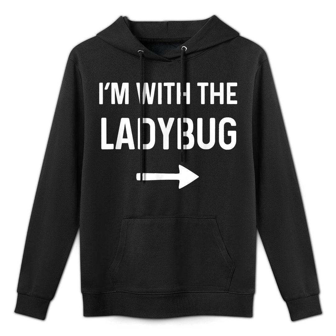 With The Ladybug Funny Halloween Costume Cotton-Polyester Blend Hoodie