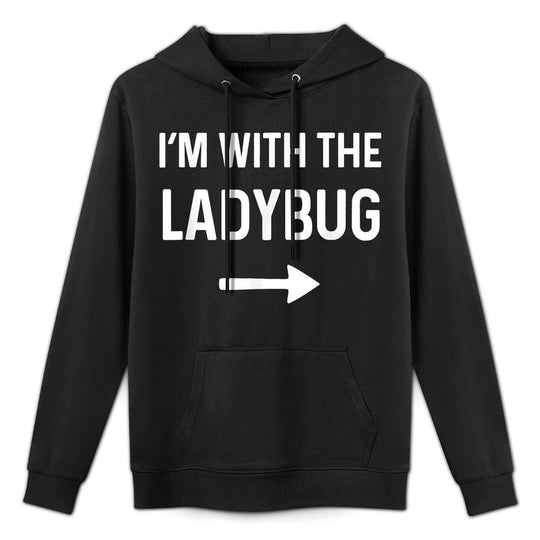 With The Ladybug Funny Halloween Costume Cotton-Polyester Blend Hoodie