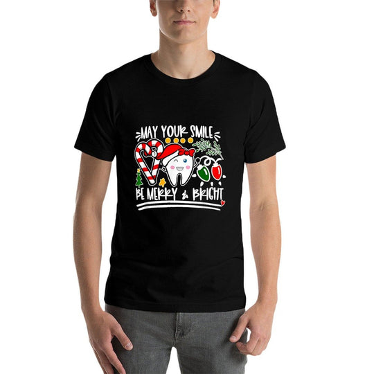 May Your Smile Be Merry And Bright Dental Dentist Christmas  Breathable T-Shirt