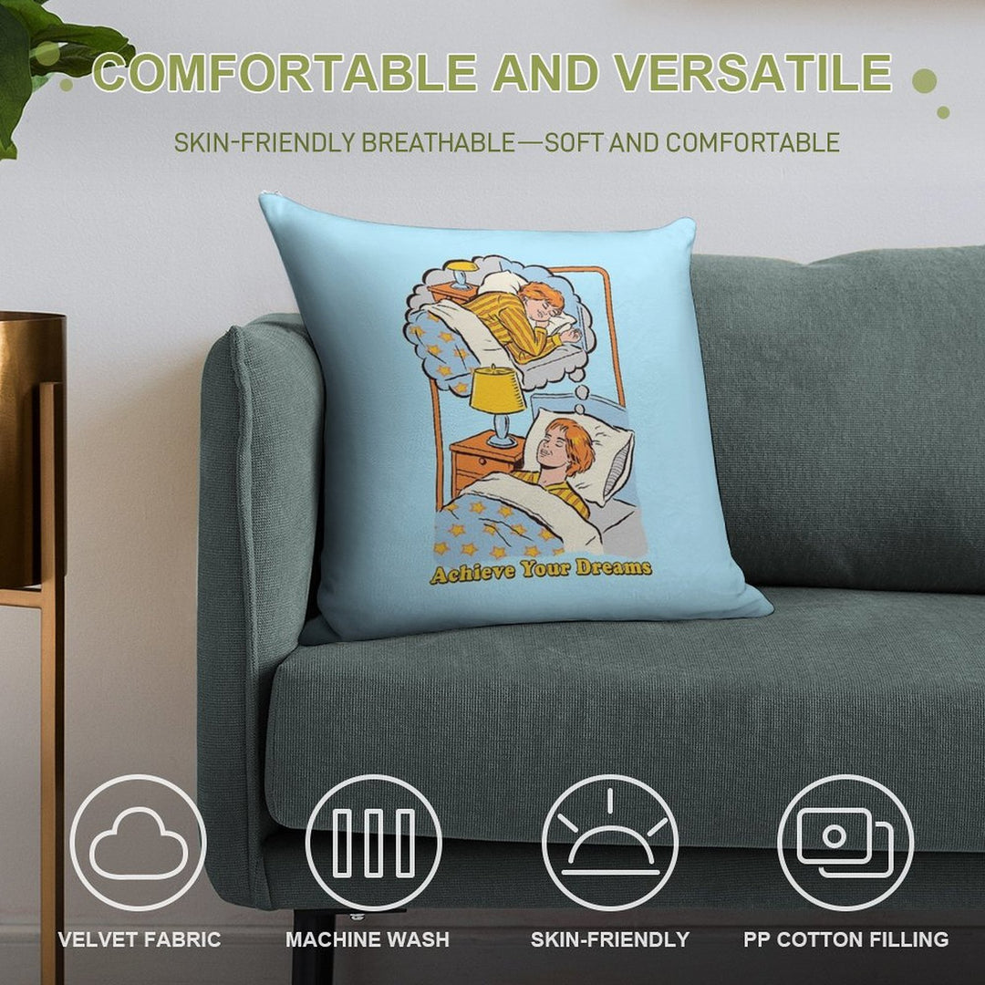 Achieve Your Dreams Soft Hidden Zipper Throw Pillow