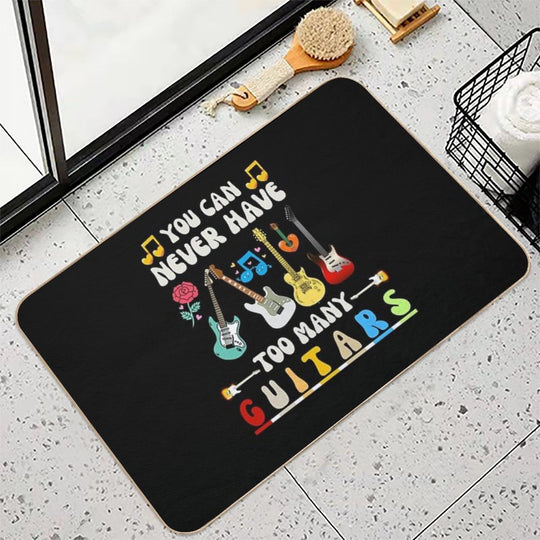Funny You Can Never Have Many Guitars Humor  Non-Slip Bath Mat