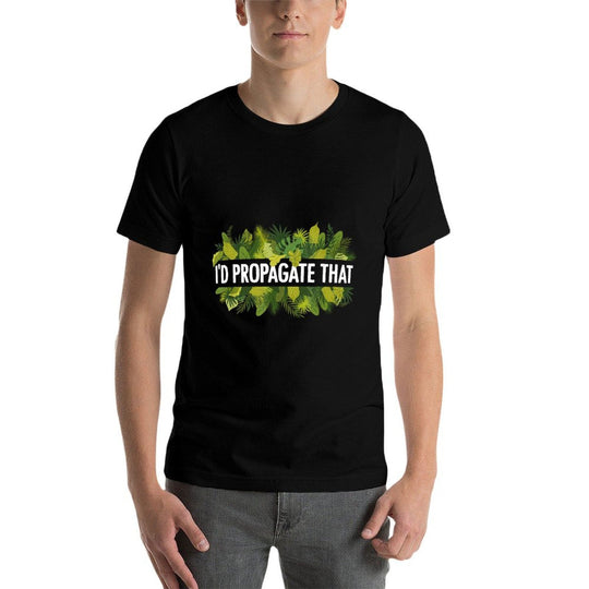 Cool Plant For Men Women Propagation Plant Lover Gardener  Versatile T-Shirt