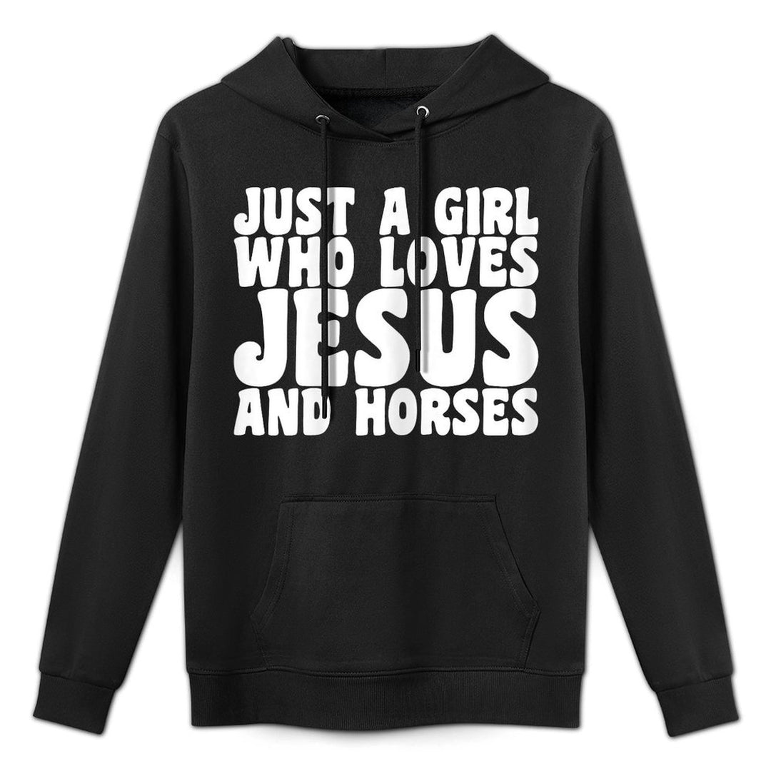 Just A Girl Who Loves Jesus And Horses Funny Christian Gift Layering Staple Hoodie
