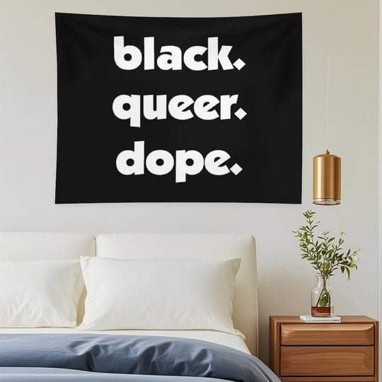 Black History Month Black Queer Dope Pride Gift Tapestry