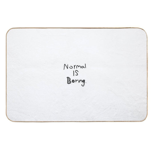 Normal Is Boring.  Stain-Proof Bath Mat