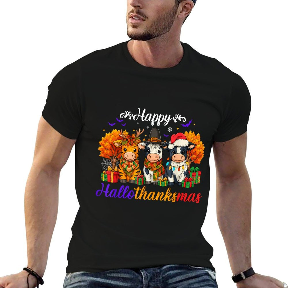 Happy HalloThanksMas Cows Gifts for Farmer  Fade-proof Color T-Shirt