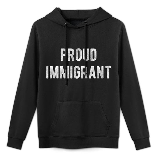 Proud Immigrant Kangaroo Pocket Hoodie