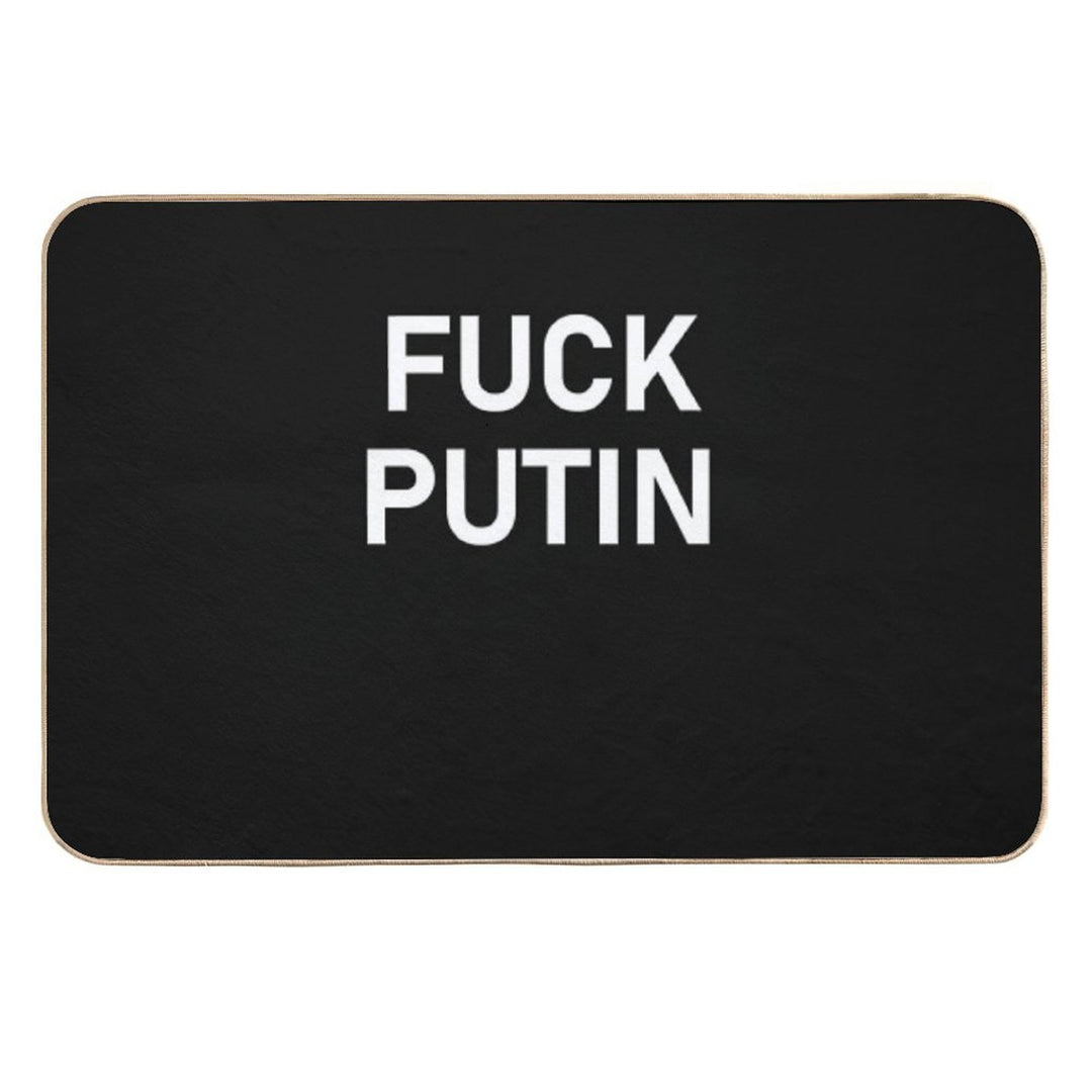 Fuck Vladimir Putin - Fuck Putin  Easy To Clean Bath Mat