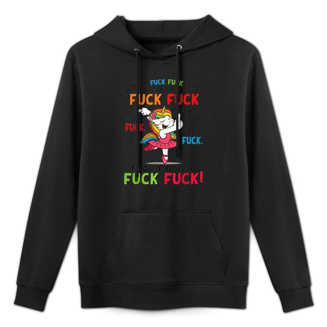With A Fuck Fuck Here Unicorn Dancing Tshirt Moisture-Wicking Hoodie