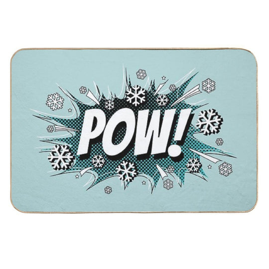 POW! Snow, The Deeper, The Better.  Versatile Bath Mat
