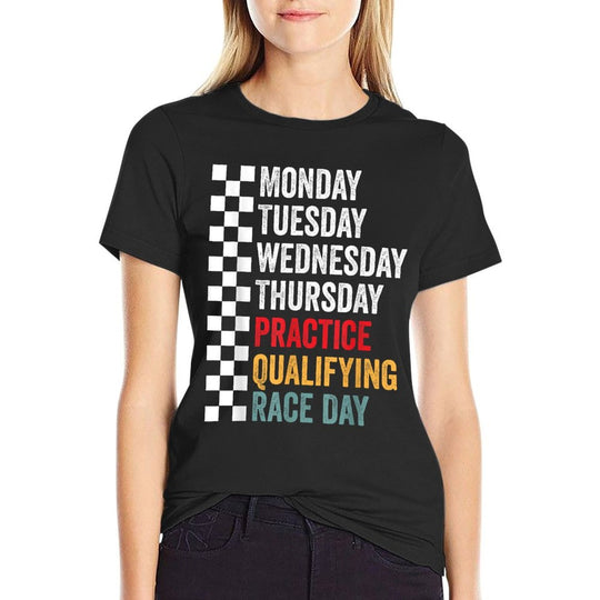 Funny Monday Tuesday Thursday Practice Qualifying Race Day  Moisture-wicking T-Shirt