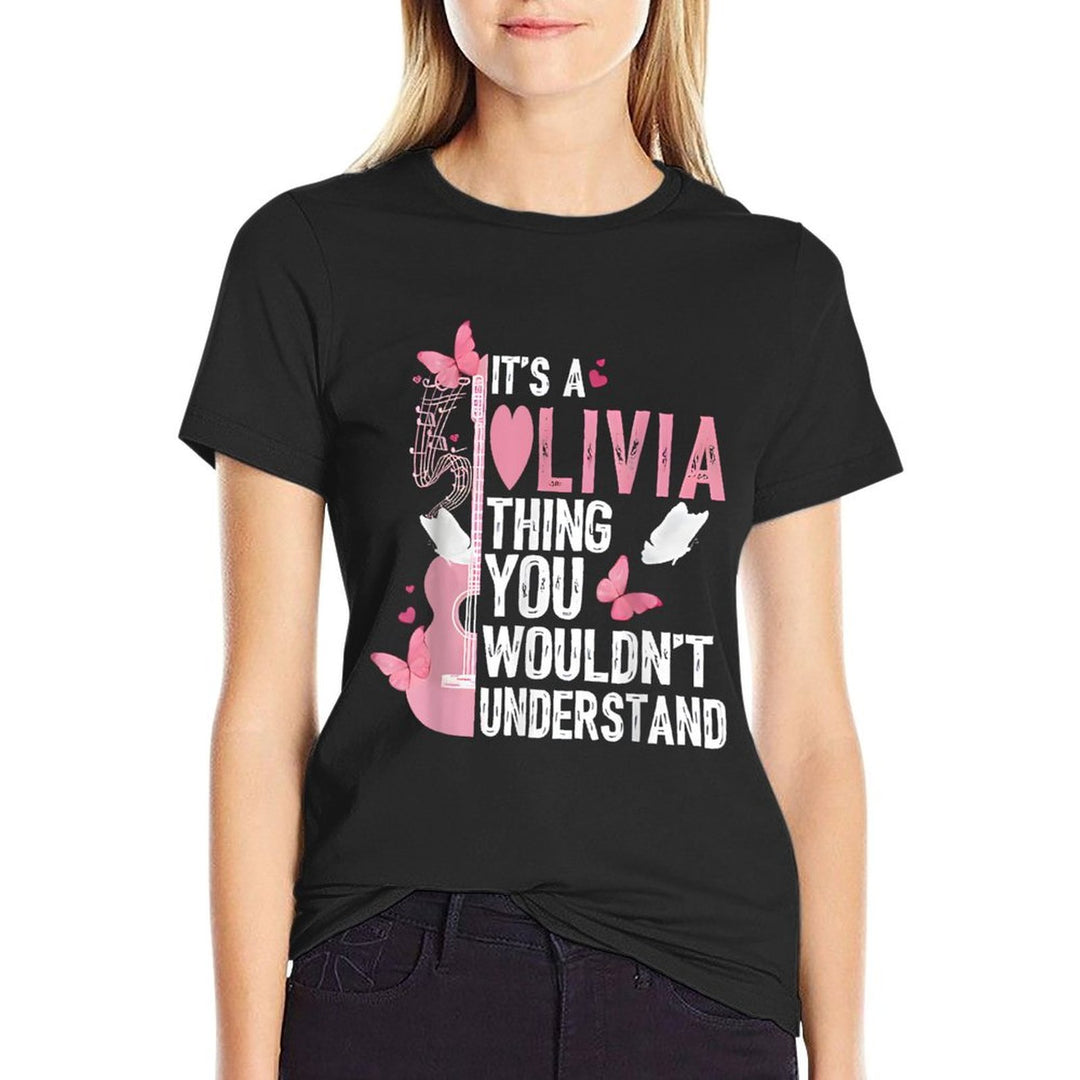 Its A Olivia Thing You Wouldnt Understand Olivi First Name  Ribbed Collar T-Shirt