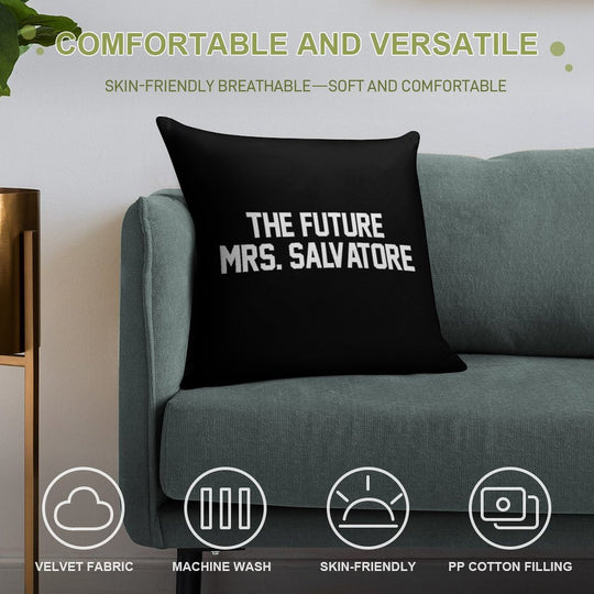 The Future Mrs. Salvatore-- White Soft Bedroom Essential Throw Pillow