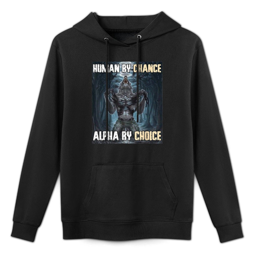 Human By Chance Alpha By Choice Funny Werewolf Wolf Meme Relaxed Fit Hoodie