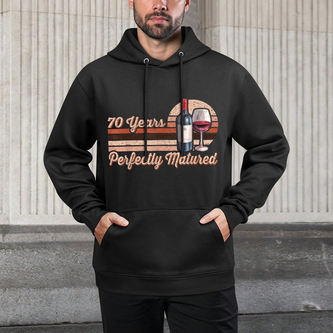 70 Years Perfectly Matured - Wine Lover - 70th Birthday Versatile Streetwear Hoodie