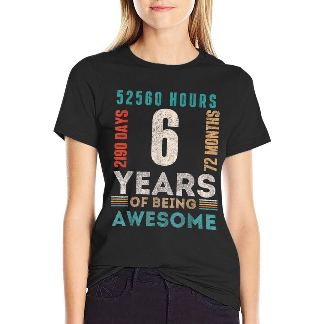 6th Birthday Hours Days Months 6 Years Old Bday  Oversized Silhouette T-Shirt