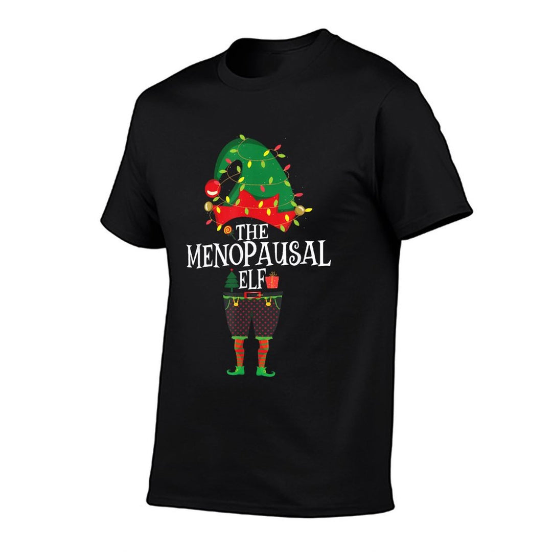 Christmas Elf Family Matching Group Funny The Elf Menopausal  Odor-resistant T-Shirt