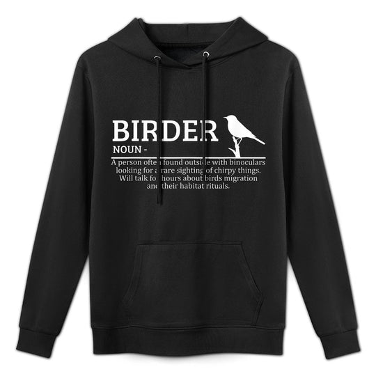 Birder Definition Funny Birding Birdwatching Lovers Machine Washable Hoodie