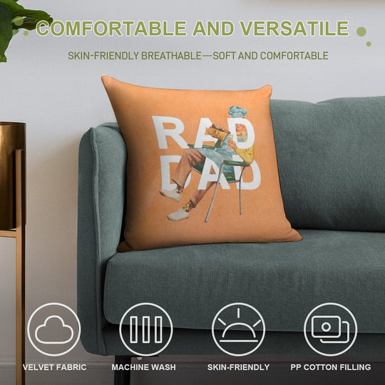 Rad Dad Soft Reinforced Edging Throw Pillow