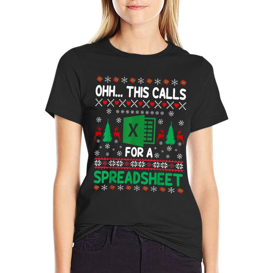 Oh This Calls for A Spreadsheet Christmas Sweater Excel Ugly  Classic T-Shirt