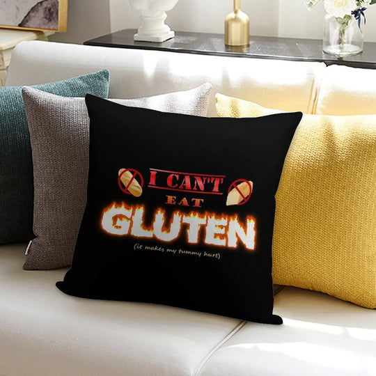 I Can't Eat Gluten It Makes My Tummy Hurt Gluten Intolerant Celiac Meme Soft Multiple Sizes Throw Pillow