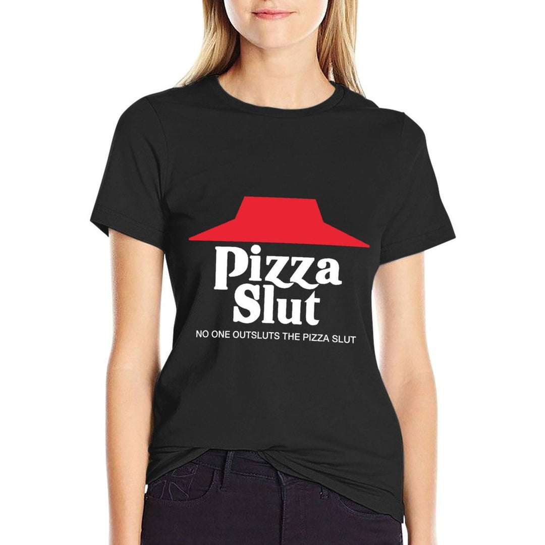 Pizza Slut - No One Outpizzas The Slut - Funny Pizza  Polyester Blend T-Shirt