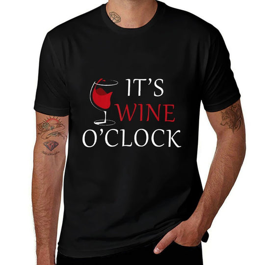 Its Wine Oclock Wine Drinker Lover Wine Glass  Affordable Price T-Shirt