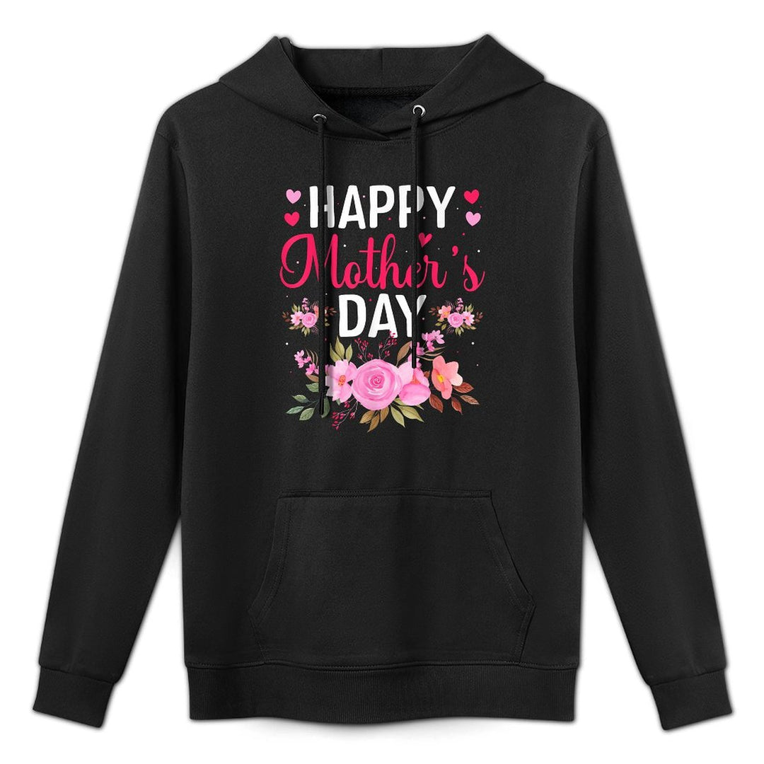 Happy Mothers Day Floral Mommy Grandma Flowers Mama Cute Mom All-Day Comfort Hoodie