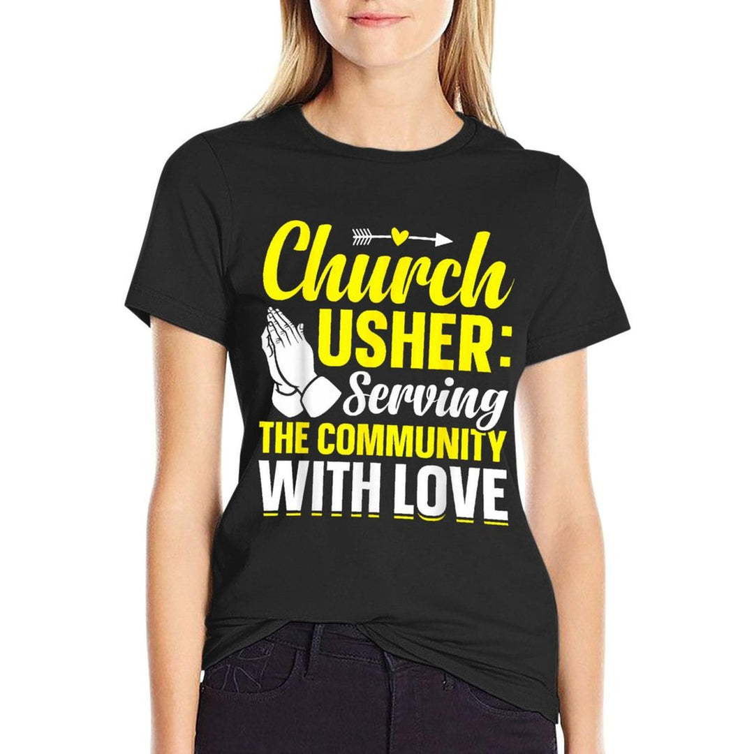 Church Usher Serving The Community With-Love Lord God Lover  Breathable T-Shirt