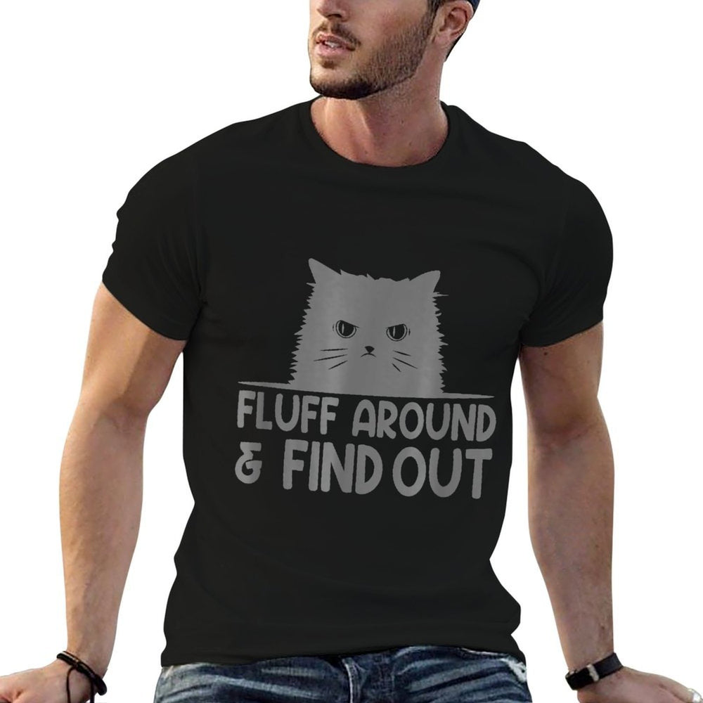 Fluff Around And Find Out Funny Cat Meme Humor  Breathable T-Shirt