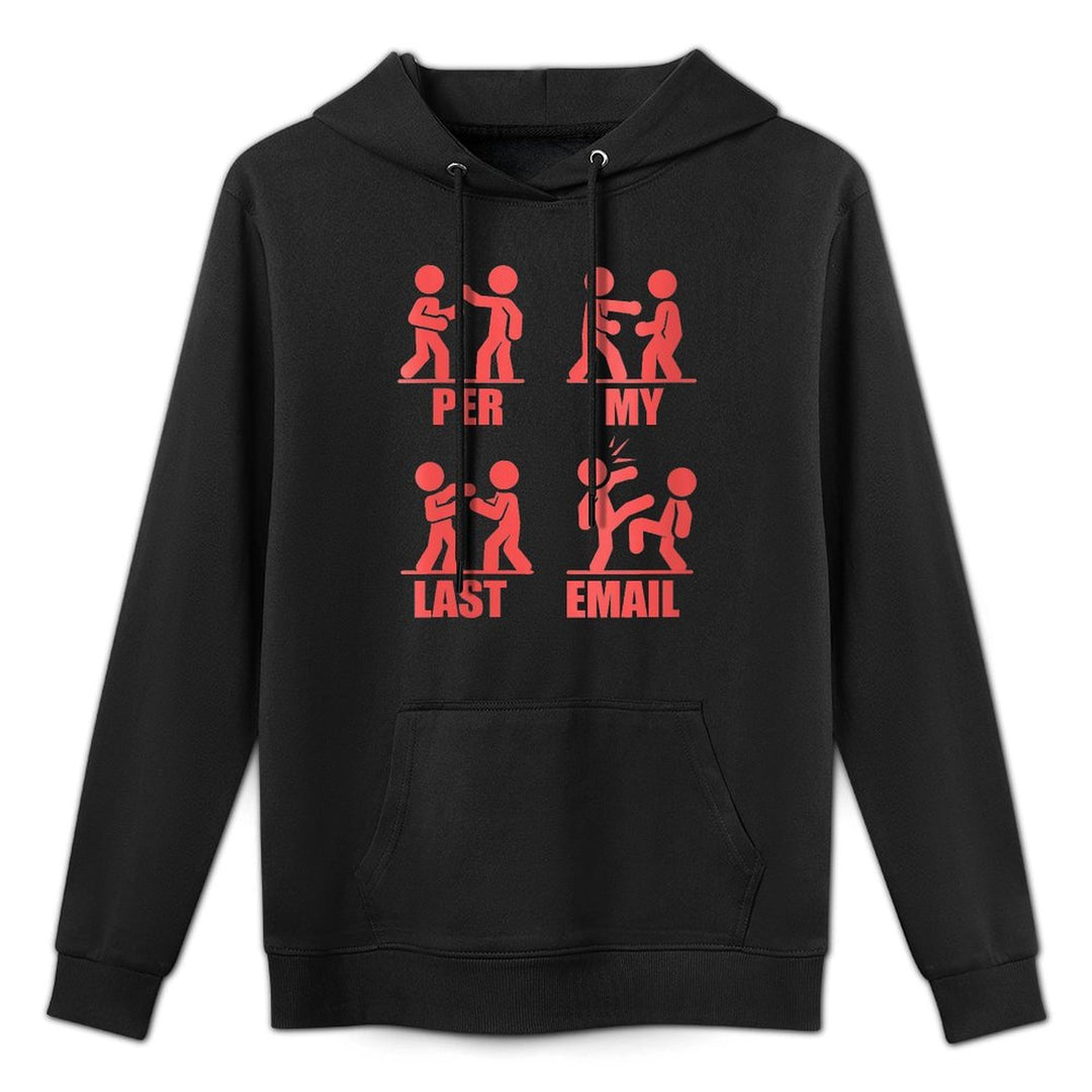 PER MY LAST EMAIL Funny Fighting Stick Figures Work Meme Shape Retention Hoodie