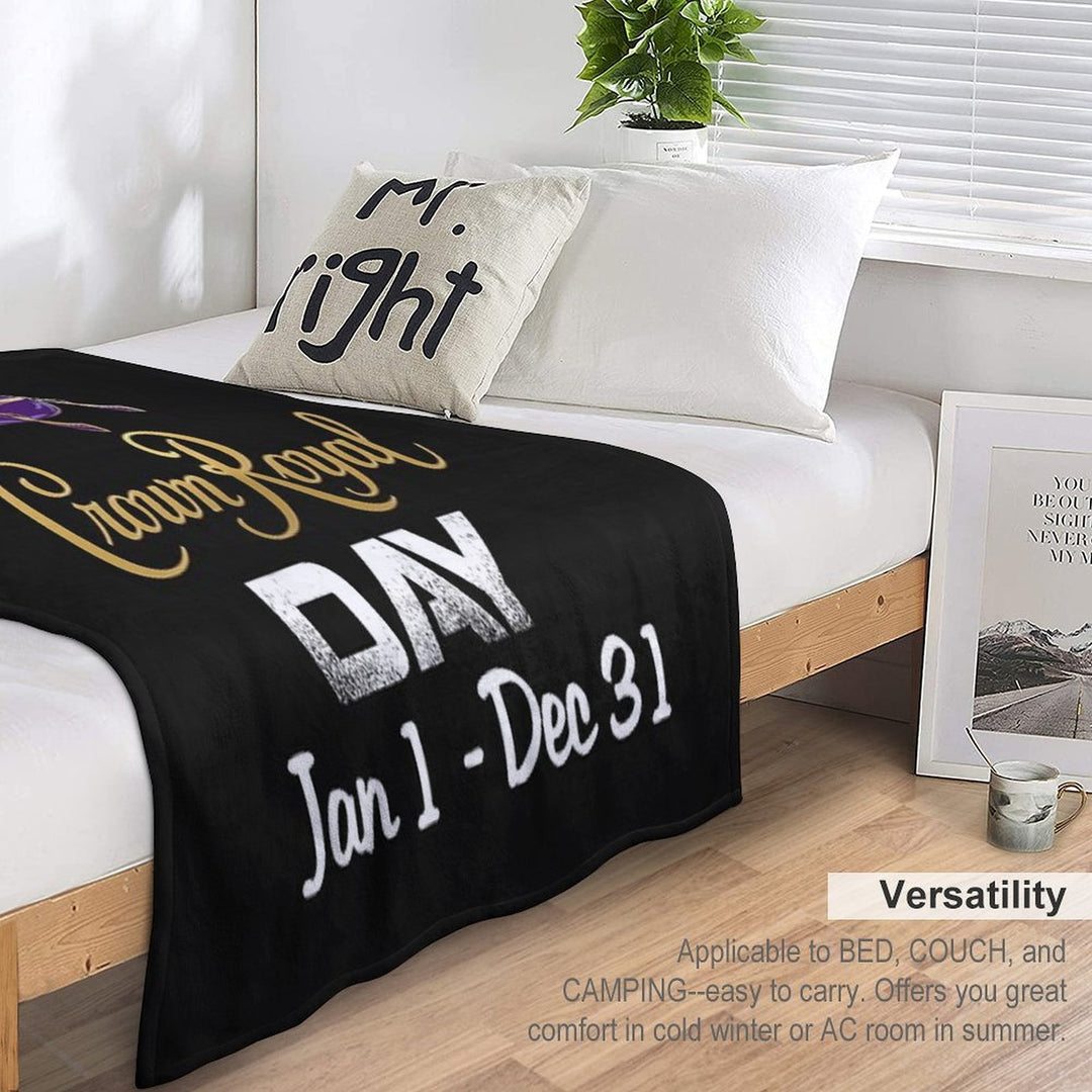 National Crown Royal Day Jan 1 Dec 31 Crown Shirt Comfort Throw Blanket