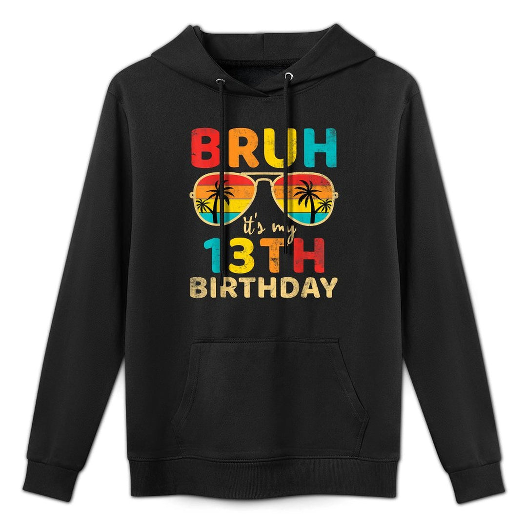 Vintage Bruh It's My 13th Birthday 13 Year Old Birthday Boys Customizable Surface Hoodie