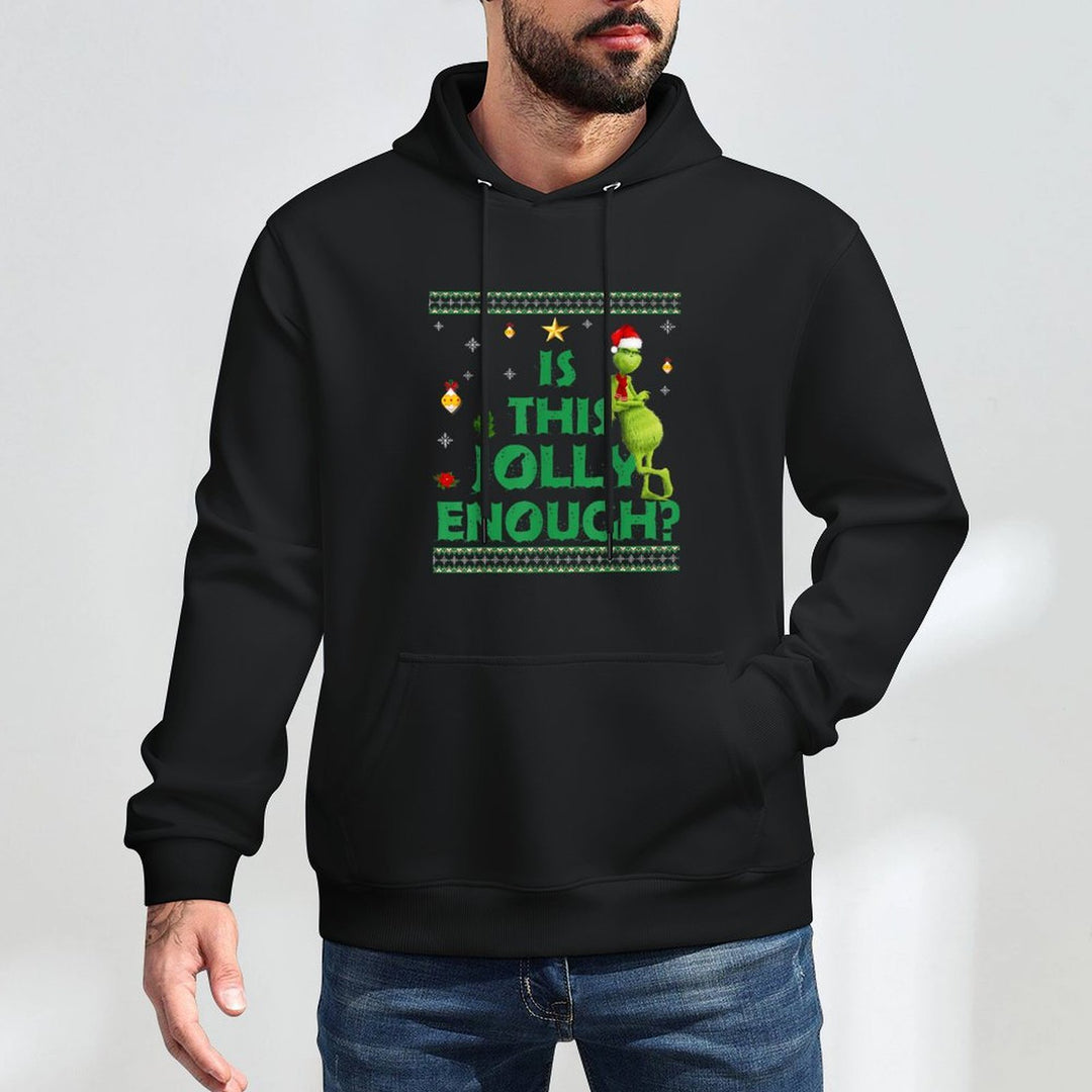 Is This Jolly Enough Unisex Design Hoodie