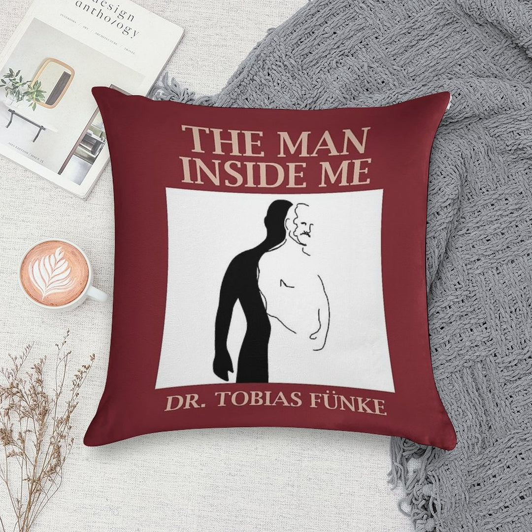 The Man Inside Me by Dr. Tobias Funke Soft Ultra-Soft Texture Throw Pillow