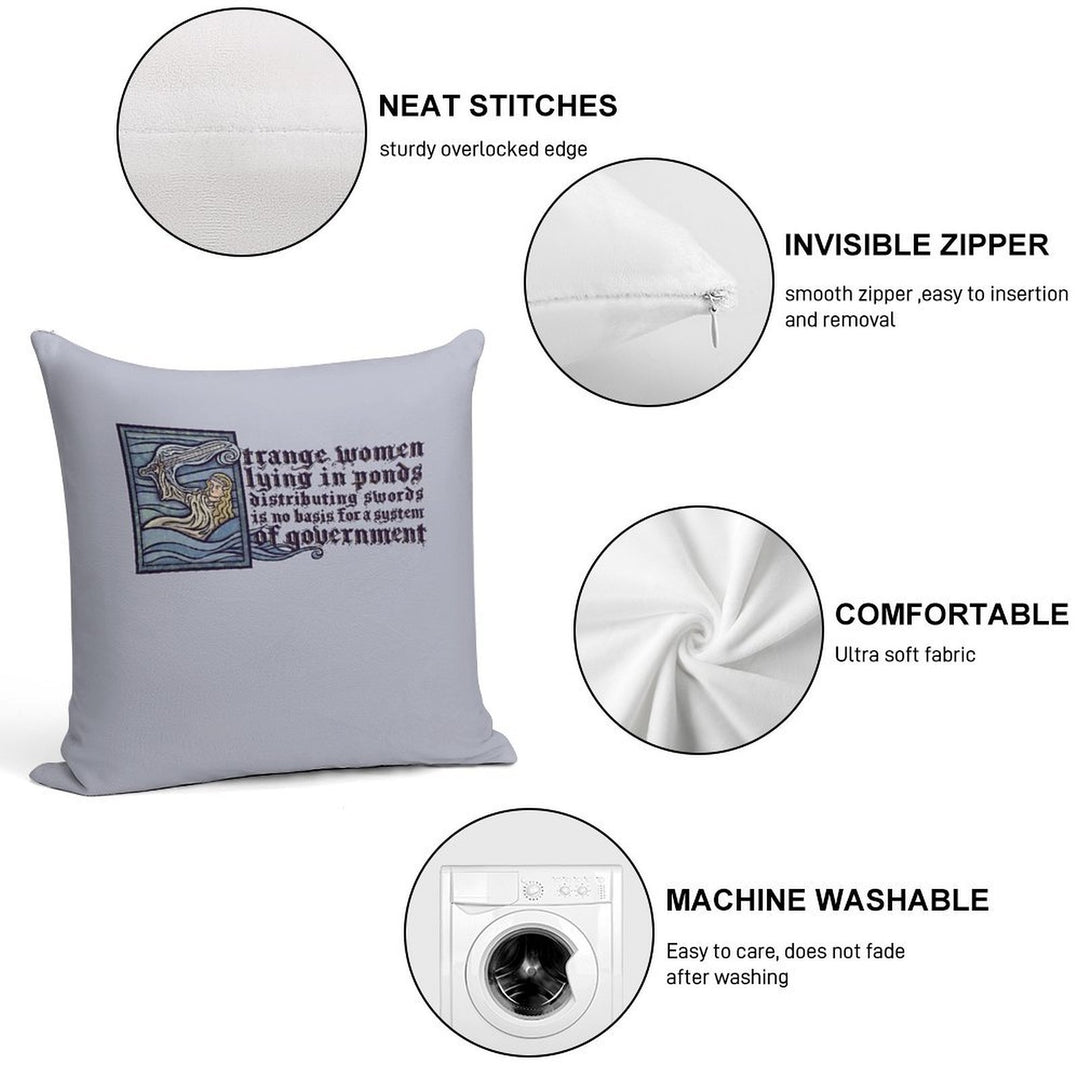 Strange Women Lying in Ponds Soft Style Accent Throw Pillow