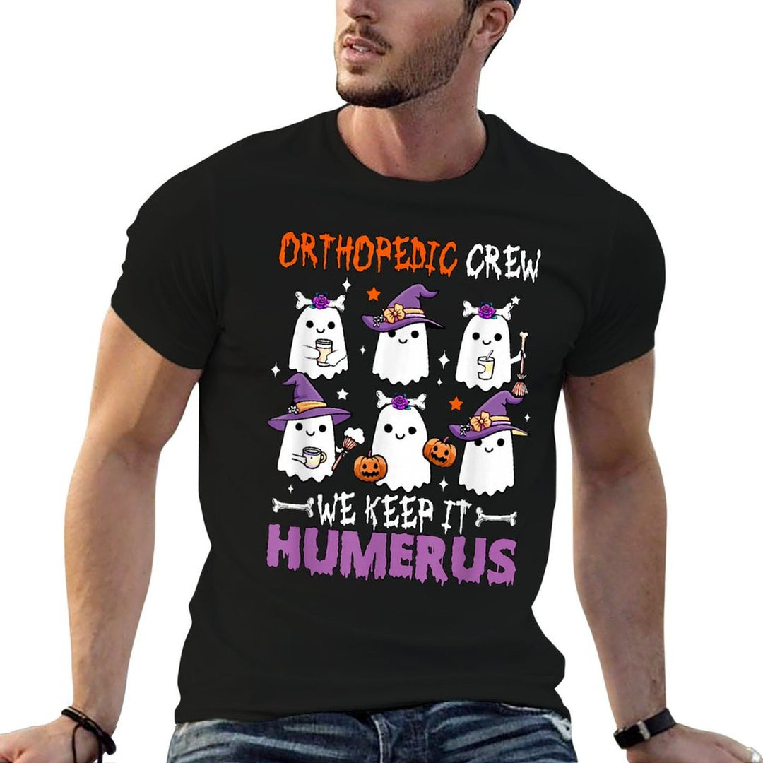 Orthopedic Crew Keep Humerus Halloween Physical Therapy  Cotton T-Shirt