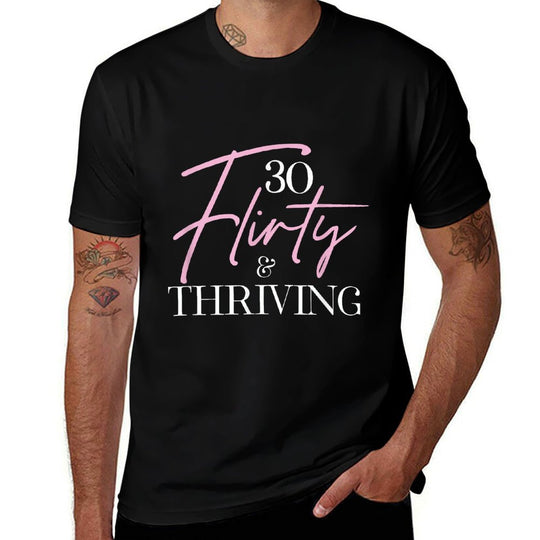 30 Thirty, Flirty & Thriving 30th Birthday Party  Ribbed Collar T-Shirt