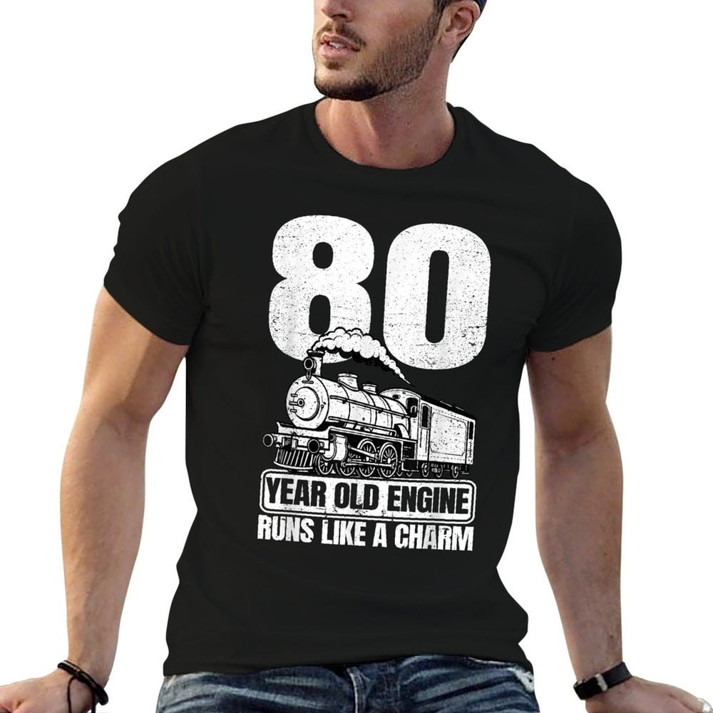 80th Birthday Railroad Locomotive Steam Train  Quick-drying T-Shirt