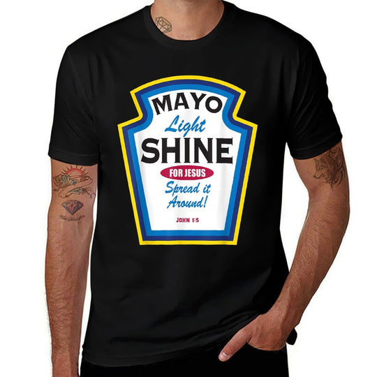 Mayo Light Shine Funny Christian  Breathable T-Shirt