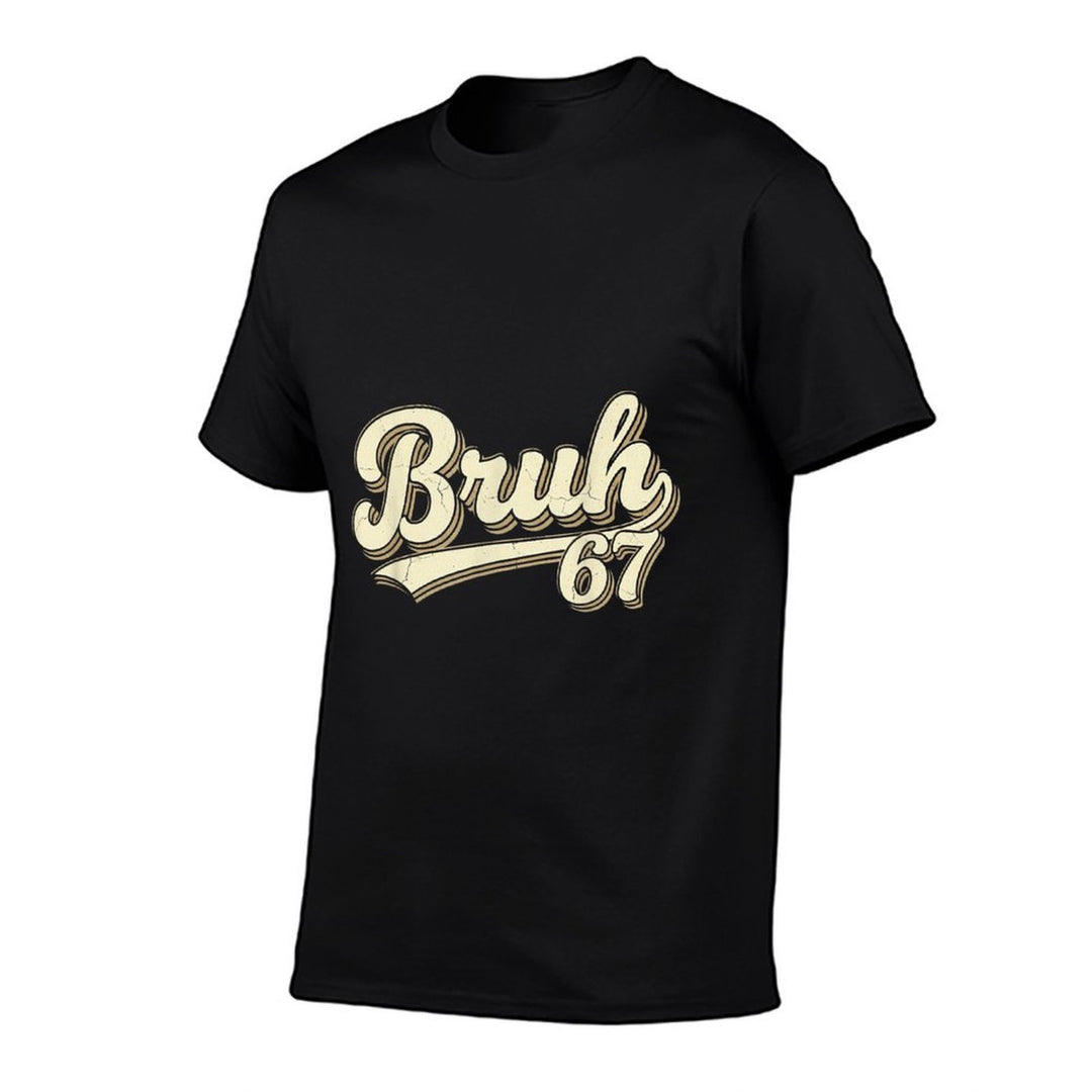 Bruh 67 Baseball Style Meme Slang Sports Number Graphic  Classic T-Shirt